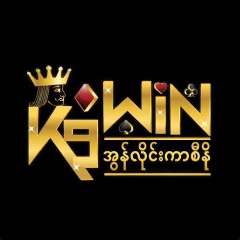 k9win myanmar register